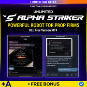 Alpha Striker V3.55 EA + Alpha Striker US30 + SetFiles PropFirm Automated Trading Bot